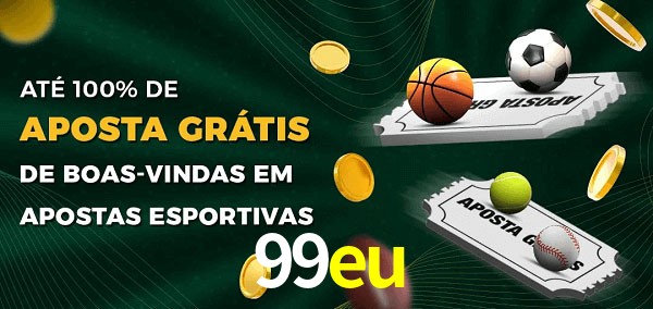 99eu Ate 100% de Aposta Gratis