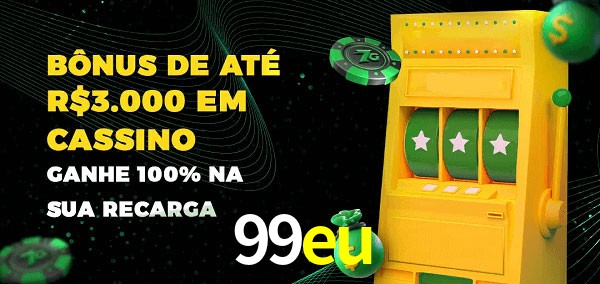 99eu melhor bônus de depósito